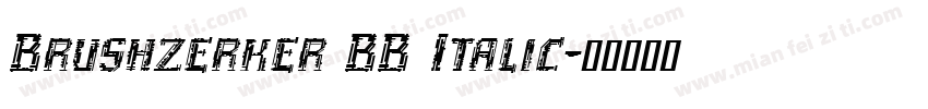 Brushzerker BB Italic字体转换